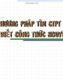 Bài giảng tìm công thức phân thức phân tử( cực hay) p4