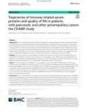 Trajectories of immune-related serum proteins and quality of life in patients with pancreatic and other periampullary cancer: The CHAMP study