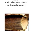 NHÀ TRẦN (1225 - 1400) - NHỮNG ĐIỀU THÚ VỊ _1