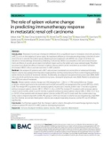 The role of spleen volume change in predicting immunotherapy response in metastatic renal cell carcinoma