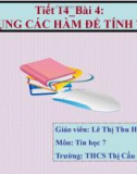 Bài giảng Tin học 7: Tiết 14 (Bài 4) - Lê Thị Thu Hường