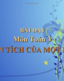 Giáo án môn toán lớp 3 DIỆN TÍCH CỦA MỘT HÌNH 