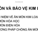 BÀI GIẢNG ĂN MÒN VÀ BẢO VỆ KIM LOẠI: CHƯƠNG 1