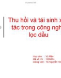 Thu hồi và tái sinh xúc tác trong công nghệ lọc dầu