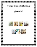 7 mẹo trang trí không gian nhỏ