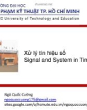 Bài giảng Xử lý tín hiệu số: Signal and System in Time Domain - Ngô Quốc Cường (ĐH Sư phạm Kỹ thuật)