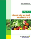 Kỹ thuật trồng rau quả và cây ăn củ: Phần 1