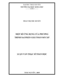 Luận văn Thạc sĩ Toán học: Một số ứng dụng của phương trình sai phân giải toán sơ cấp