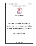 Luận án tiến sĩ Y học: Nghiên cứu ứng dụng phẫu thuật nội soi 1 lỗ điều trị các u tuyến thượng thận lành tính