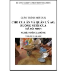 Giáo trình Cho cua ăn và quản lý ao, ruộng nuôi cua - MĐ04: Nuôi cua đồng