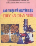 Nguyên liệu chế biến thức ăn chăn nuôi: Phần 1