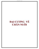 ĐẠI CƯƠNG VỀ CHĂN NUÔI