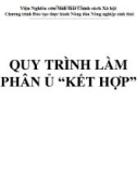 Bài giảng Quy trình làm phân ủ kết hợp