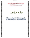 LUẬN VĂN: Tổ chức công tác kế toán nguyên vật liệu ở công ty Cổ phầnMay Hai