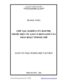 Luận văn Thạc sĩ Khoa học Vật chất: Chế tạo, nghiên cứu hấp phụ thuốc diệt cỏ 2,4-D và bentazon của than hoạt tính bã chè