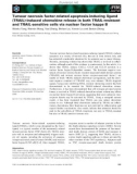 Báo cáo khoa học: Tumour necrosis factor-related apoptosis-inducing ligand (TRAIL)-induced chemokine release in both TRAIL-resistant and TRAIL-sensitive cells via nuclear factor kappa B