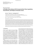 Báo cáo hóa học: Research Article A Flexible Client-Driven 3DTV System for Real-Time Acquisition, Transmission, and Display of Dynamic Scenes