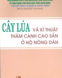 cây lúa và kỹ thuật thâm canh cao sản cho hộ nông dân: phần 1