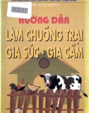 Sổ tay hướng dẫn làm chuồng trại cho gia súc - gia cầm