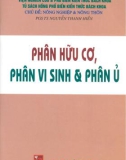 Phân vi sinh và phân hữu cơ, phân ủ