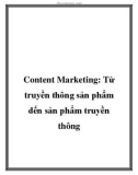 Content Marketing: Từ truyền thông sản phẩm đến sản phẩm truyền thông