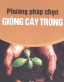 Phương pháp chọn giống cây trồng part 1