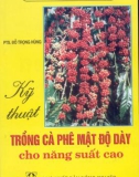 Kỹ Thuật Trồng Cà Phê Mật Độ Dày Cho Năng Suất Cao - Đỗ Trọng Hùng phần 1