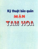 Phương pháp bảo quản mận Tam Hoa: Phần 1