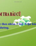 Bài giảng môn Tiếng Việt lớp 3 năm học 2020-2021 - Tuần 7: Tập đọc Bận (Trường Tiểu học Thạch Bàn B)