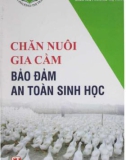 Kỹ thuật chăn nuôi gia cầm bảo đảm an toàn sinh học: Phần 1