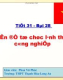 Giáo án điện tử môn Địa Lý: Tổ chức lãnh thổ công nghiệp