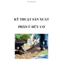 KỸ THUẬT SẢN XUẤT PHÂN Ủ HỮU CƠ