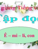 Slide bài Tập đọc: Ê-mi-li, con... - Tiếng việt 5 - GV.Mai Huỳnh