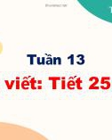 Bài giảng môn Tiếng Việt lớp 1 sách Cánh diều năm học 2021-2022 - Tiết 25-26: Tập viết bài 64, 65, 66, 67 (Trường Tiểu học Ái Mộ B)