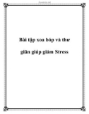 Bài tập xoa bóp và thư giãn giúp giảm Stress