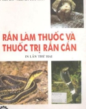 rắn làm thuốc và thuốc trị rắn cắn (in lần thứ hai): phần 1