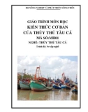 Giáo trình Kiến thức cơ bản của thủy thủ tàu cá - MH01: Thủy thủ tàu cá