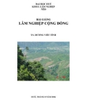 BÀI GIẢNG LÂM NGHIỆP CỘNG ĐỒNG - CHƯƠNG 1 CÁC KHÁI NIỆM CƠ BẢN VỀ LÂM NGHIỆP CỘNG ĐỒNG