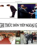 Nghi thức đón tiếp ngoại giao- Lưu ý chào hỏi