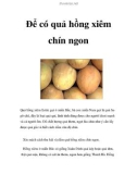 Để có quả hồng xiêm chín ngon