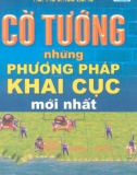 Cờ tướng – Những phương pháp khai cục mới nhất part 1