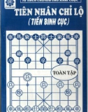 Tiên nhân chỉ lộ ( Tiến binh cục )