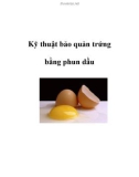 Kỹ thuật bảo quản trứng bằng phun dầu