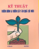 kỹ thuật vườn ươm và vườn cây ăn quả có múi: phần 1