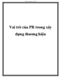 Vai trò của PR trong xây dựng thương hiệu