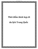 Thời điểm thích hợp đi du lịch Trung Quốc