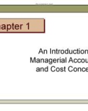 Chapter 1 An Introduction to Managerial Accounting and Cost Concepts