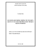 LUẬN VĂN: XÂY DỰNG HỆ THỐNG THÔNG TIN TỔ CHỨC, QUẢN LÝ CÁC GIẢI THƯỞNG/CUỘC THI QUA MẠNG INTERNET