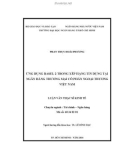 Luận văn Thạc sĩ Kinh tế: Ứng dụng Basel 2 trong xếp hạng tín dụng tại Ngân hàng thương mại cổ phần Ngoại thương Việt Nam