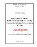 Luận văn Thạc sĩ Quản trị kinh doanh: Hoàn thiện hệ thống đánh giá thành tích của cán bộ công nhân viên trường Cao đẳng Đức Trí